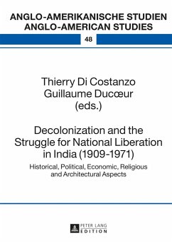 Decolonization and the Struggle for National Liberation in India (1909¿1971)