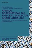 Aperçu grammatical du faisceau dialectal arabe andalou