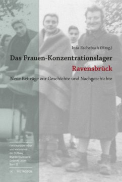 Das Frauen-Konzentrationslager Ravensbrück