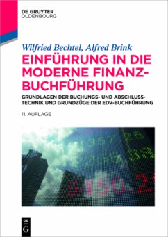 Einführung in die moderne Finanzbuchführung - Bechtel, Wilfried;Brink, Alfred