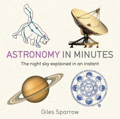 Astronomy in Minutes - Sparrow, Giles