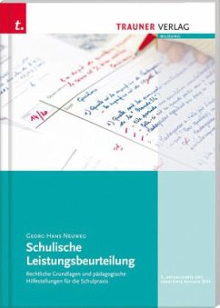 Schulische Leistungsbeurteilung - Neuweg, Hans G.