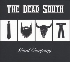 Good Company - Dead South,The