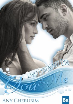 Zwei Leben mit dir / You & Me Bd.1 (eBook, ePUB) - Cherubim, Any