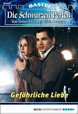 Gefährliche Liebe / Die schwarzen Perlen Bd.4 (eBook, ePUB)