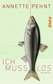 Ich muss los (eBook, ePUB)