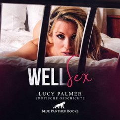 WellSex / Erotik Audio Story / Erotisches Hörbuch (MP3-Download) - Palmer, Lucy