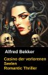 Casino der verlorenen Seelen (eBook,... - Bild 1