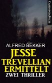 Jesse Trevellian ermittelt: Zwei Thriller (eBook, ePUB)