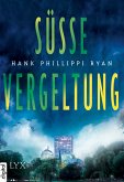 Süße Vergeltung / Jane Ryland (eBook, ePUB)