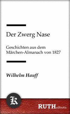Der Zwerg Nase (eBook, ePUB) - Hauff, Wilhelm