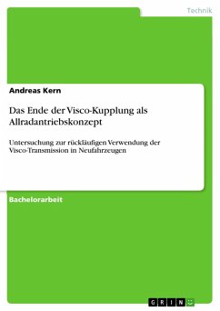 Das Ende der Visco-Kupplung als Allradantriebskonzept (eBook, PDF) - Kern, Andreas