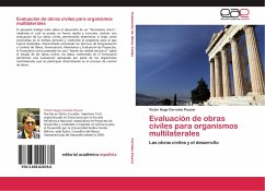 Evaluación de obras civiles para organismos multilaterales