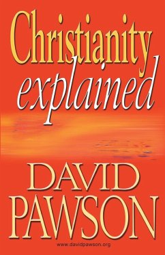 Christianity Explained - Pawson, David