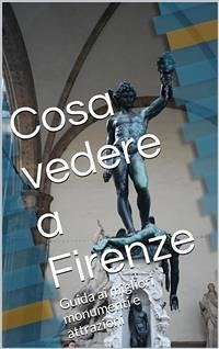 Cosa vedere a Firenze (eBook, ePUB) - Edizioni, Skyline