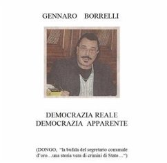 Democrazia reale. Democrazia apparente (eBook, ePUB) - Borrelli, Gennaro