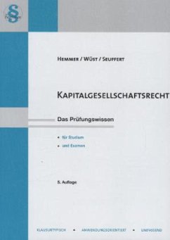 Kapitalgesellschaftsrecht - Wüst, Achim;Seuffert, Gabriel;Hemmer, Karl-Edmund