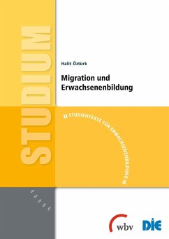 Migration und Erwachsenenbildung (eBook, PDF) - Öztürk