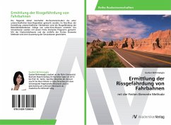 Ermittlung der Rissgefährdung von Fahrbahnen