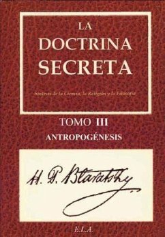 La doctrina secreta III : antropogénesis - Blavatsky, H. P.