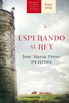 Esperando al rey - Peridis; Pérez González, José María