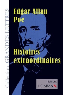 Histoires extraordinaires (grands caractères) - Poe, Edgar Allan