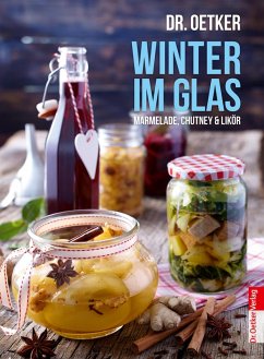 Dr. Oetker Winter im Glas (eBook, ePUB) - Oetker; Oetker Verlag