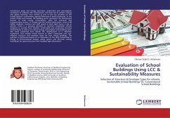 Evaluation of School Buildings Using LCC & Sustainability Measures
