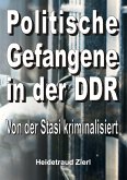 Politische Gefangene in der DDR