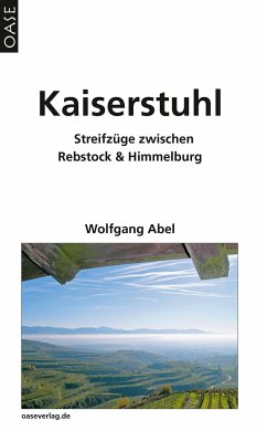 Kaiserstuhl - Abel, Wolfgang