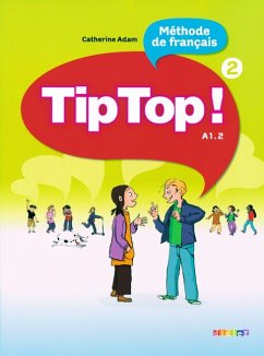 Tip Top! / A1.2: Band 2 - Livre de l'élève