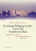 Die Johann Wolfgang Goethe-Universität Frankfurt am Main Bd.3