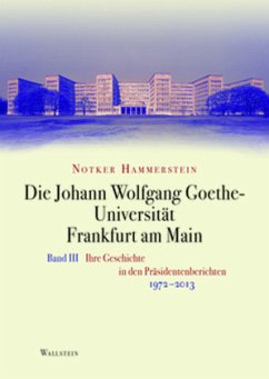 Die Johann Wolfgang Goethe-Universität Frankfurt am Main Bd.3 - Hammerstein, Notker