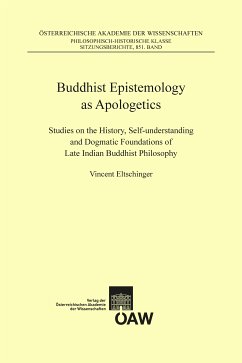 Buddhist Epistemology as Apologetics (eBook, PDF) - Eltschinger, Vincent