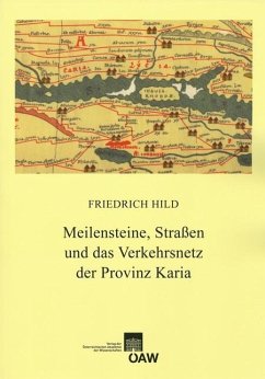 Meilensteine, Straßen und das Verkehrsnetz der Provinz Karia (eBook, PDF) - Hild, Friedrich