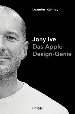 Jony Ive (eBook, ePUB) - Kahney, Leander