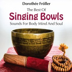 The Best Of Singing Bowls - Fröller,Dorothée