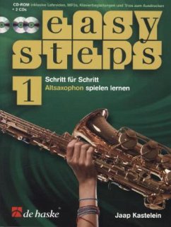 Easy Steps für Altsaxophon, m. 2 Audio-CDs + CD-ROM - Kastelein, Jaap