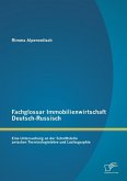 Fachglossar Immobilienwirtschaft Deutsch-Russisch: Eine Untersuchung an der Schnittstelle zwischen Terminologielehre und Lexikographie
