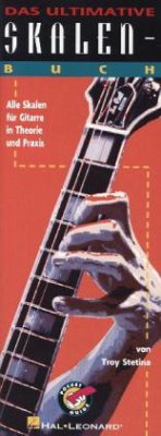 Das Ultimative Skalen-Buch, für Gitarre - Stettina, Troy