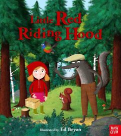 Fairy Tales: Little Red Riding Hood - Nosy Crow Ltd