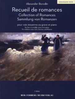 Collection of Romances - Sammlung von Romanzen, für Tiefe Stimme, Mittlere Stimme - Borodin, Alexander