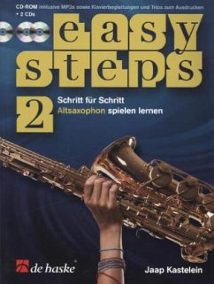 Easy Steps für Altsaxophon, m. 2 Audio-CDs + CD-ROM - Kastelein, Jaap