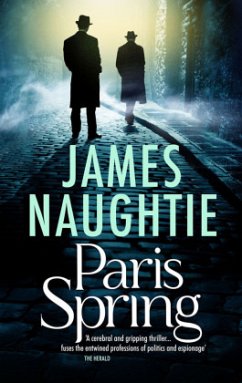 Paris Spring - Naughtie, James