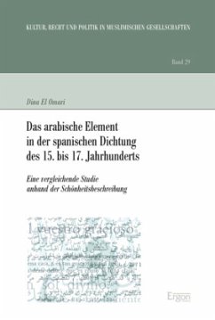 Das arabische Element in der spanischen Dichtung des 15. bis 17. Jahrhunderts - El Omari, Dina