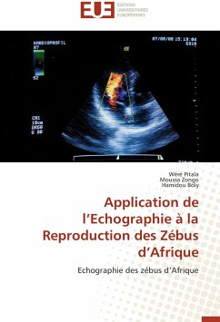 Application de l'Echographie à la Reproduction des Zébus d'Afrique - Pitala, Wéré;Zongo, Moussa;Boly, Hamidou