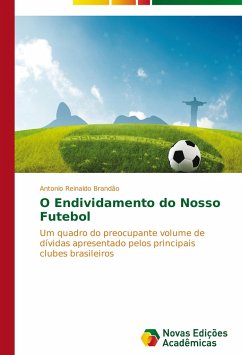 O Endividamento do Nosso Futebol