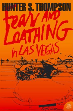 Fear and Loathing in Las Vegas (eBook, ePUB) - Thompson, Hunter S.