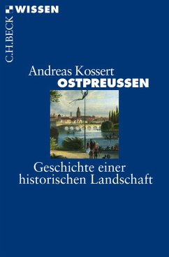 Ostpreußen (eBook, ePUB) - Kossert, Andreas