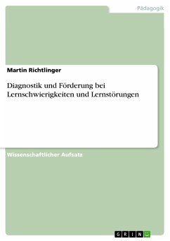 Diagnostik und Förderung bei Lernschwierigkeiten und Lernstörungen (eBook, PDF) - Richtlinger, Martin